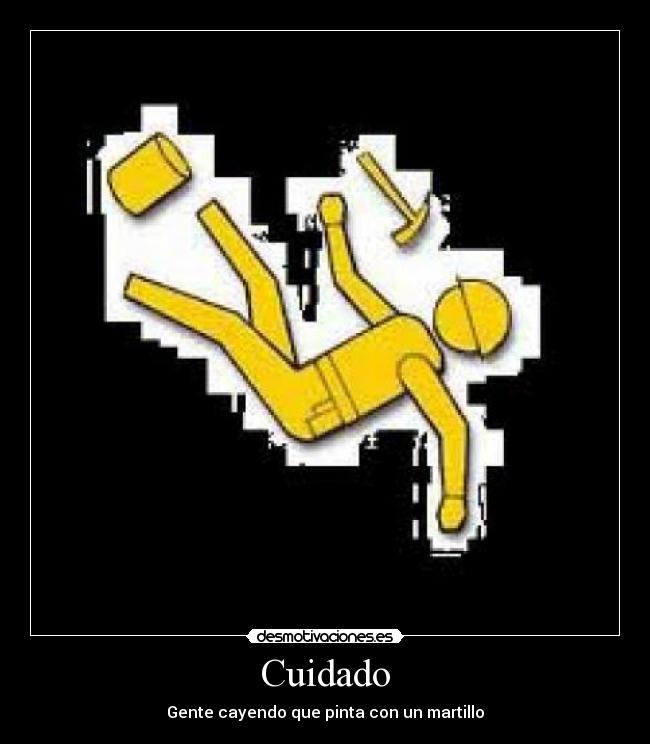 Cuidado - Gente cayendo que pinta con un martillo