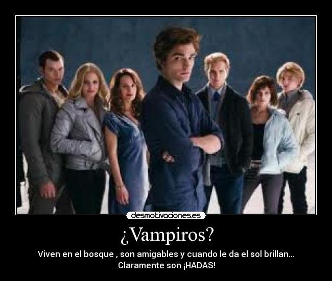 ¿Vampiros? -