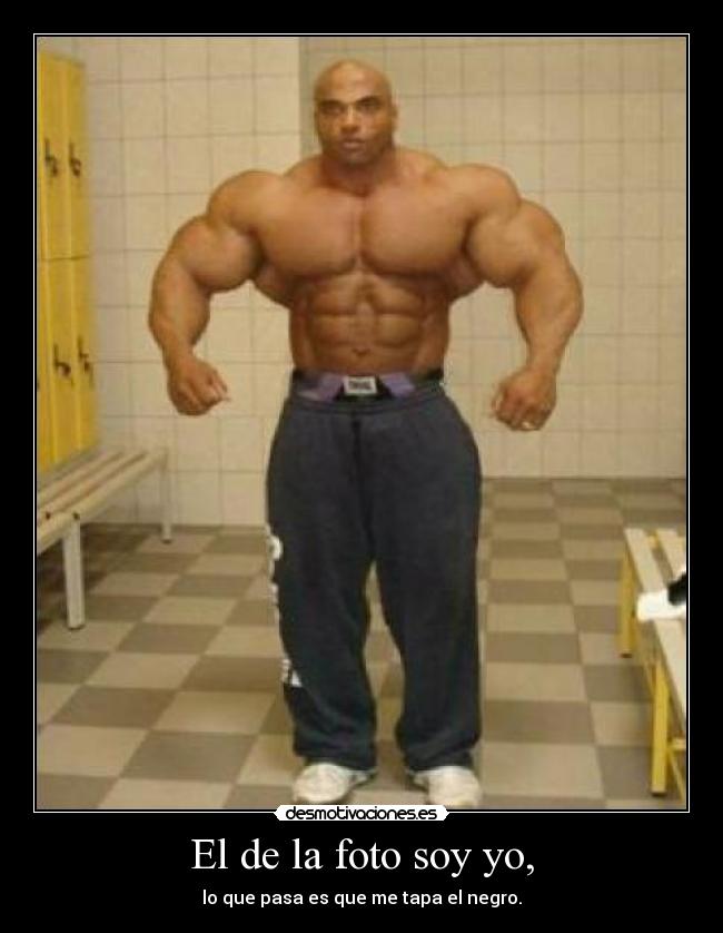 El de la foto soy yo, -