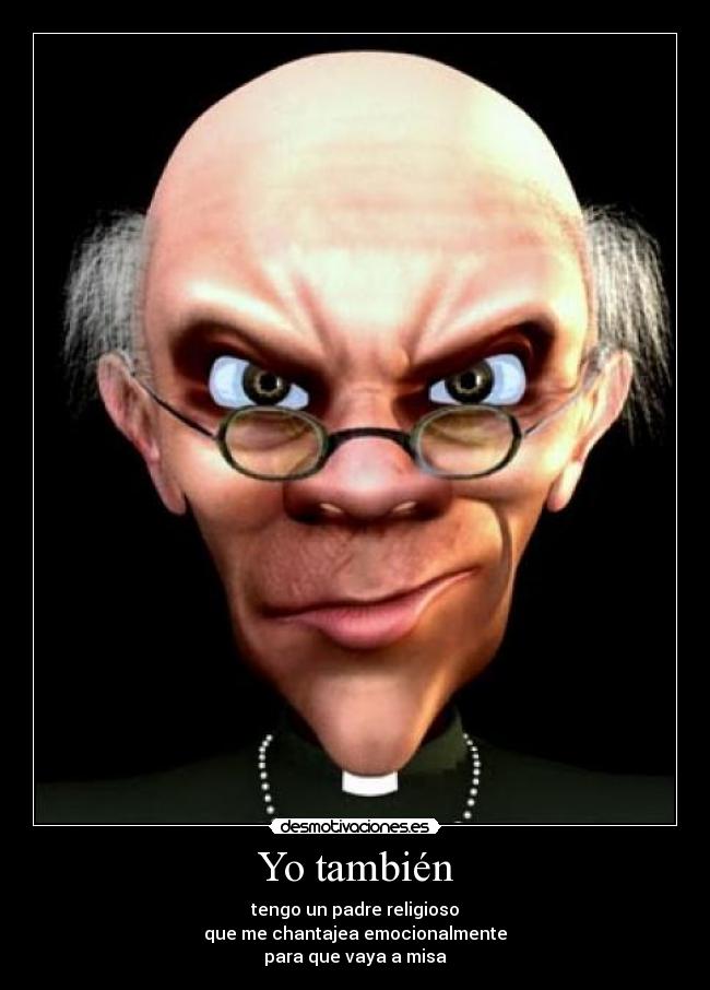 carteles padre religion desmotivaciones