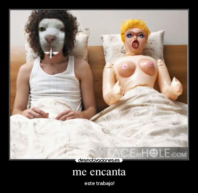 me encanta - este trabajo!