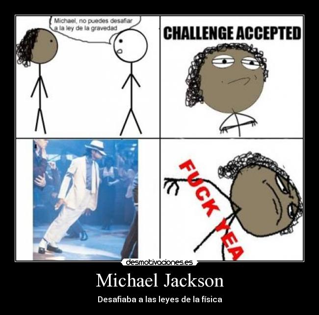 Michael Jackson - Desafiaba a las leyes de la física