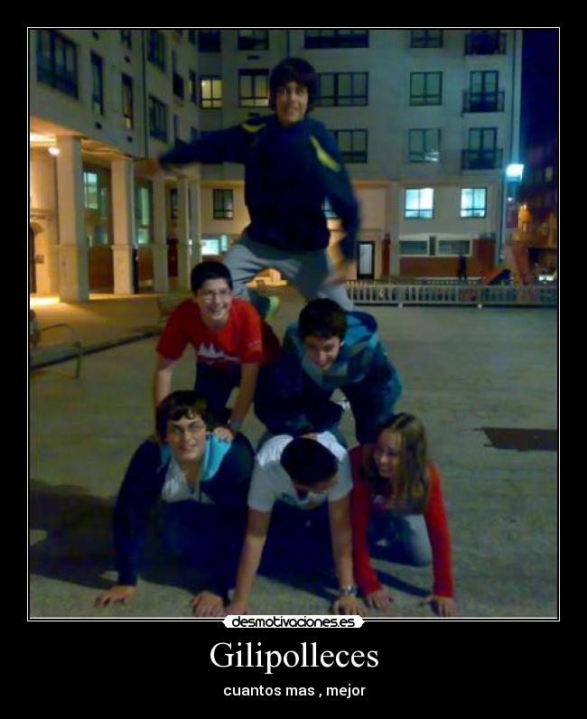 Gilipolleces -