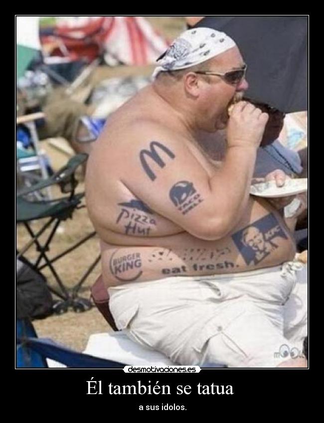Él también se tatua - a sus idolos.