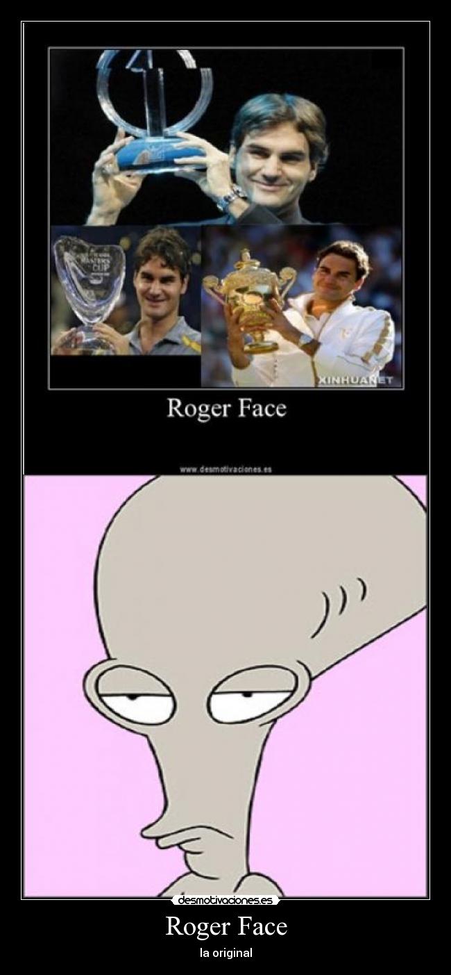 carteles roger face desmotivaciones