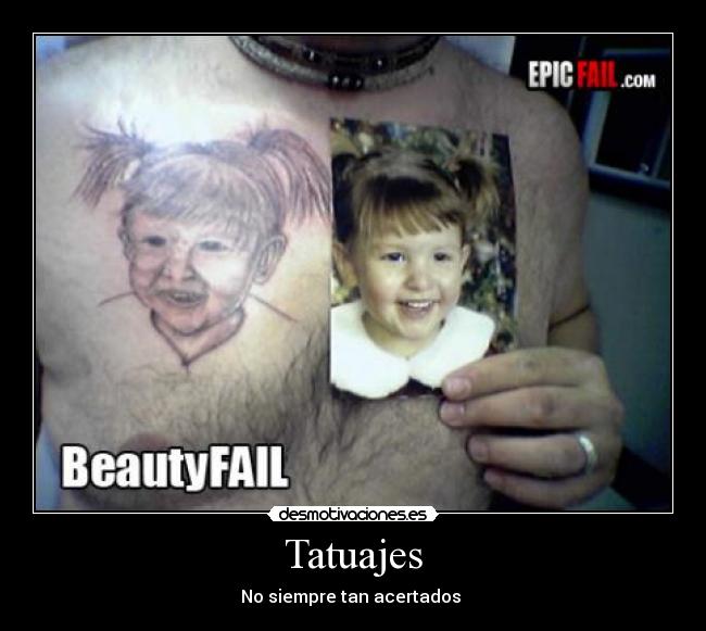 Tatuajes - No siempre tan acertados 