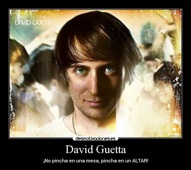 David Guetta - ¡No pincha en una mesa, pincha en un ALTAR!