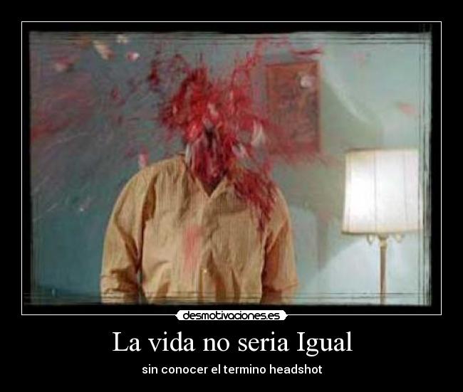 La vida no seria Igual - 