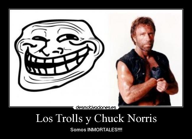 Los Trolls y Chuck Norris -