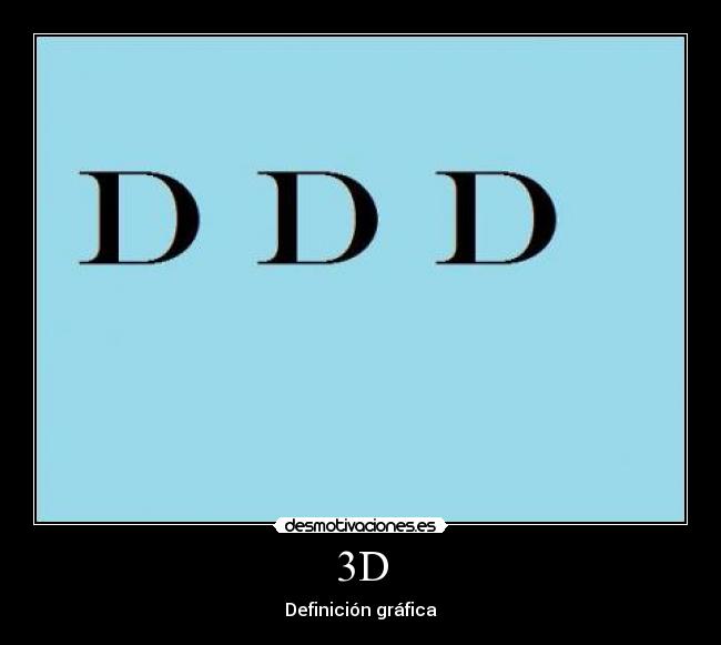 3D -