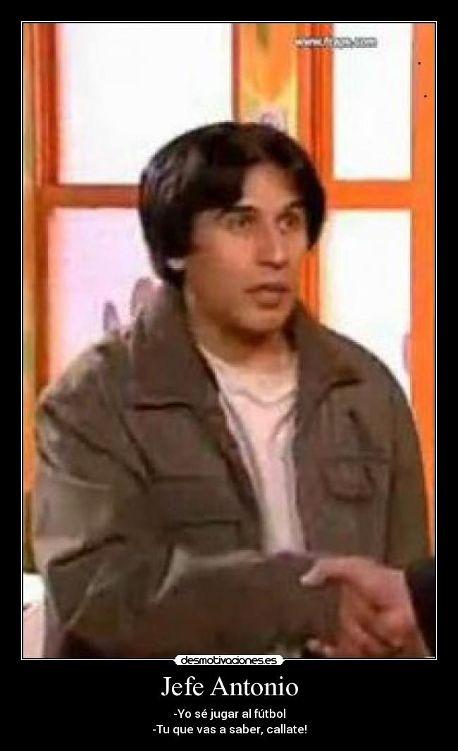 Jefe Antonio - 