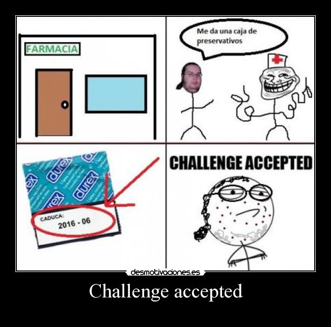 Challenge accepted -