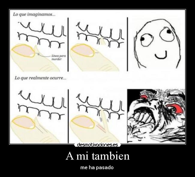 A mi tambien -
