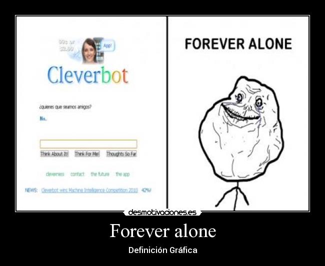 Forever alone - 