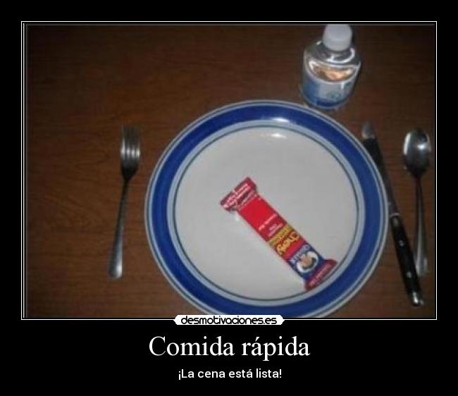 Comida rápida - ¡La cena está lista!