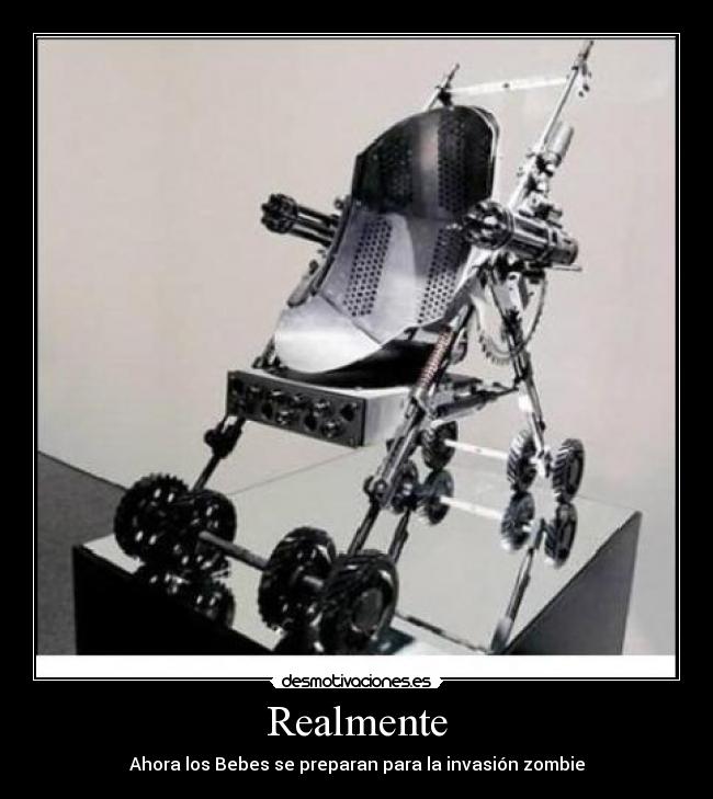 Realmente - Ahora los Bebes se preparan para la invasión zombie