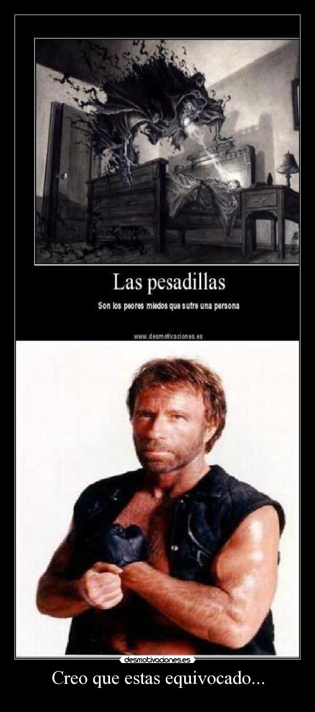 Creo que estas equivocado... - 