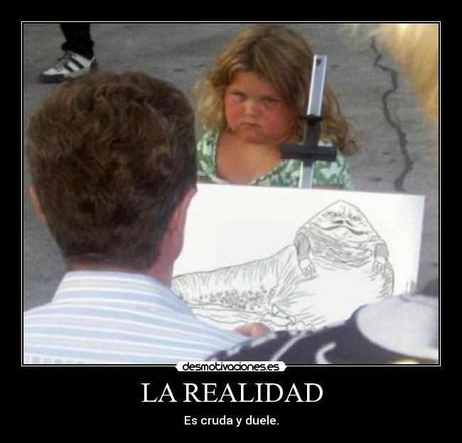 LA REALIDAD -