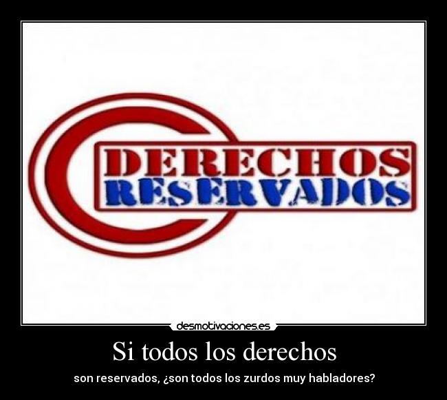 Si todos los derechos - 