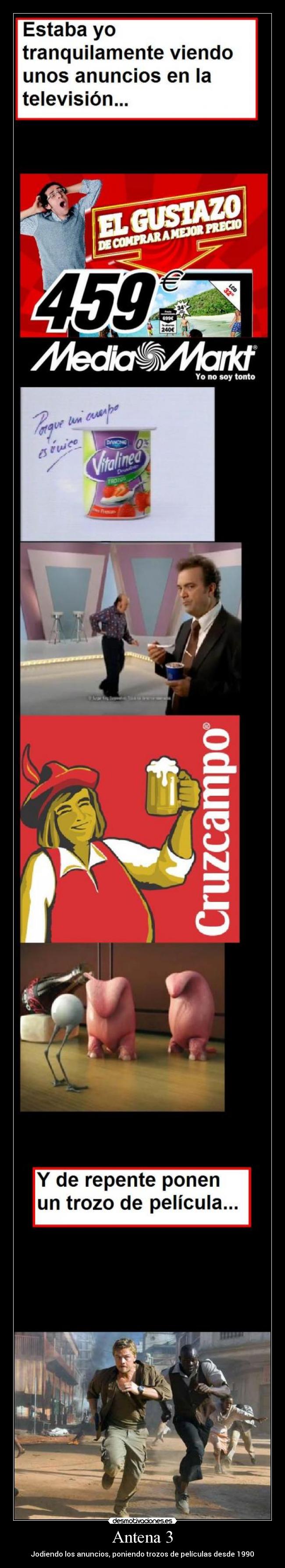 carteles antena jodiendonos los anuncios poniendo trozos peliculas desde 1990 desmotivaciones