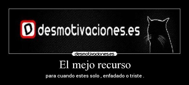 El mejo recurso -