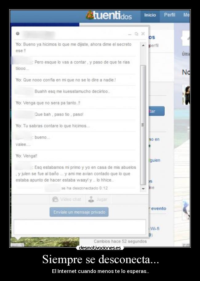 Siempre se desconecta... - El Internet cuando menos te lo esperas..