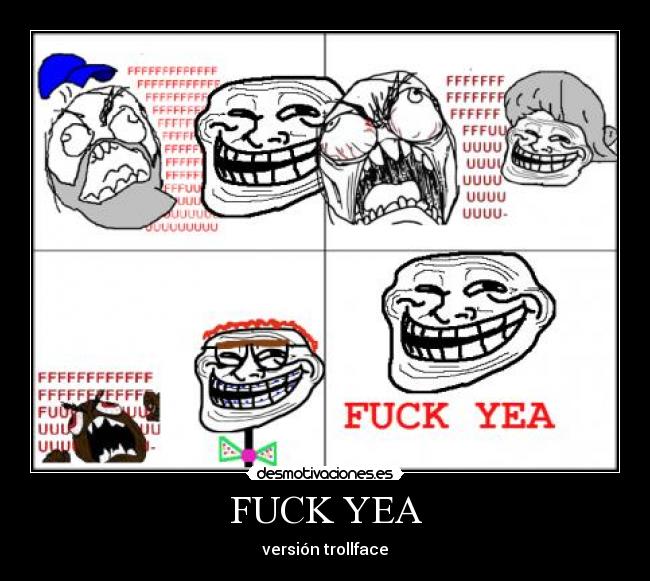 FUCK YEA - versión trollface