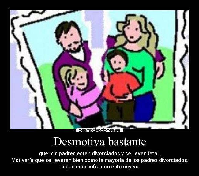 Desmotiva bastante - 