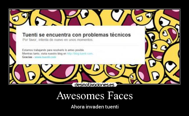 Awesomes Faces - Ahora invaden tuenti
