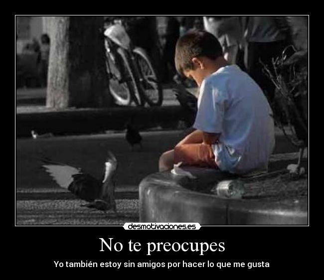 No te preocupes - 