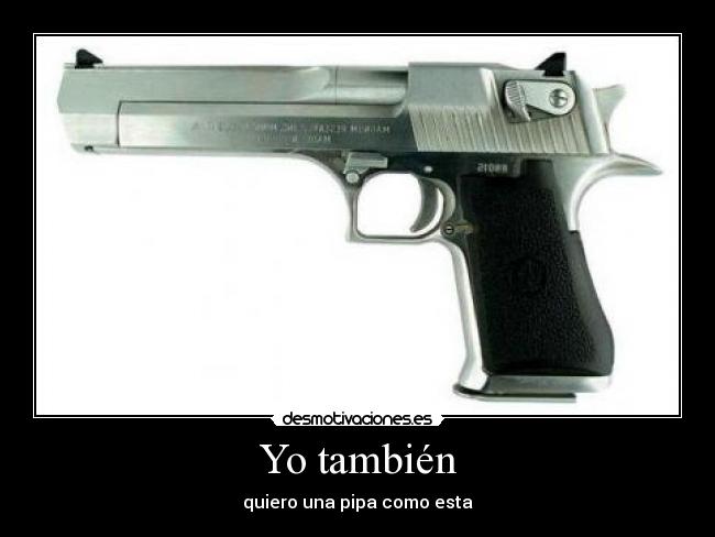 carteles `pistolas desmotivaciones