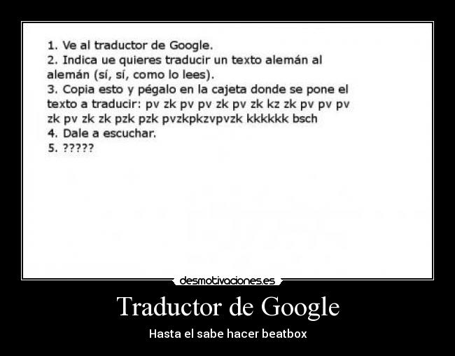 Traductor de Google - Hasta el sabe hacer beatbox