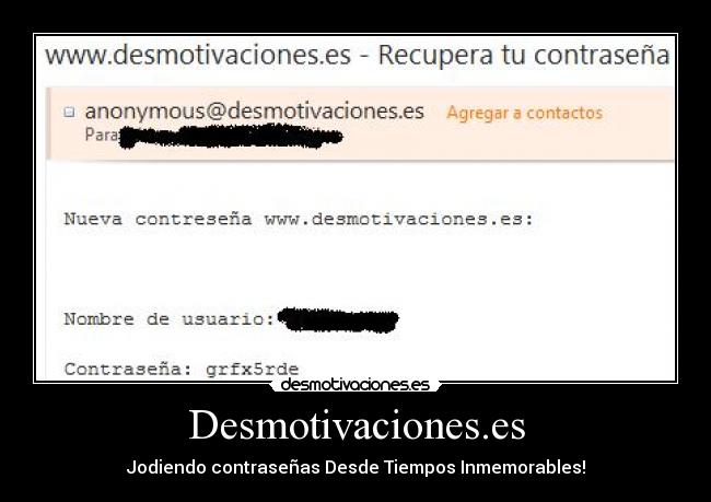 Desmotivaciones.es - Jodiendo contraseñas Desde Tiempos Inmemorables!