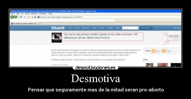 Desmotiva - Pensar que seguramente mas de la mitad seran pro-aborto