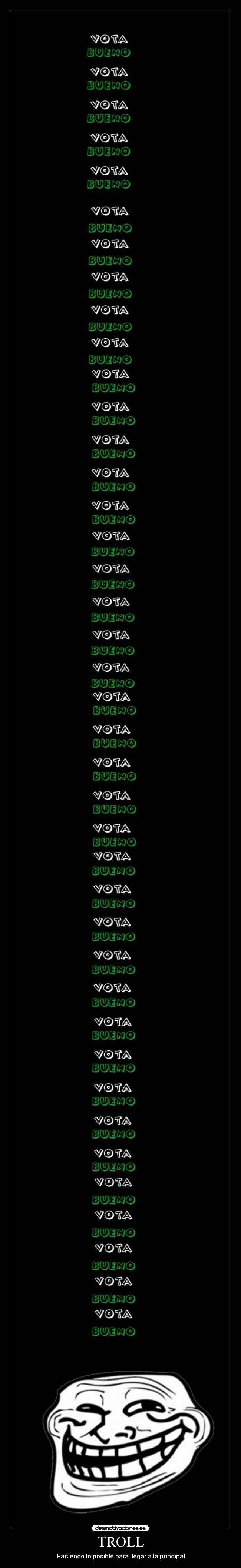 TROLL - Haciendo lo posible para llegar a la principal
