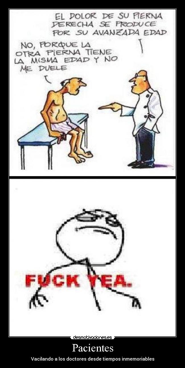 Pacientes - Vacilando a los doctores desde tiempos inmemoriables