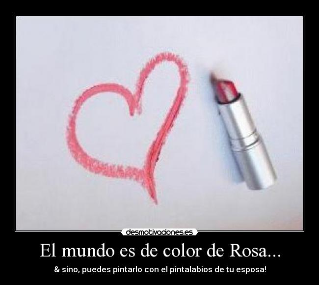 Mundo color rosa - Imagui