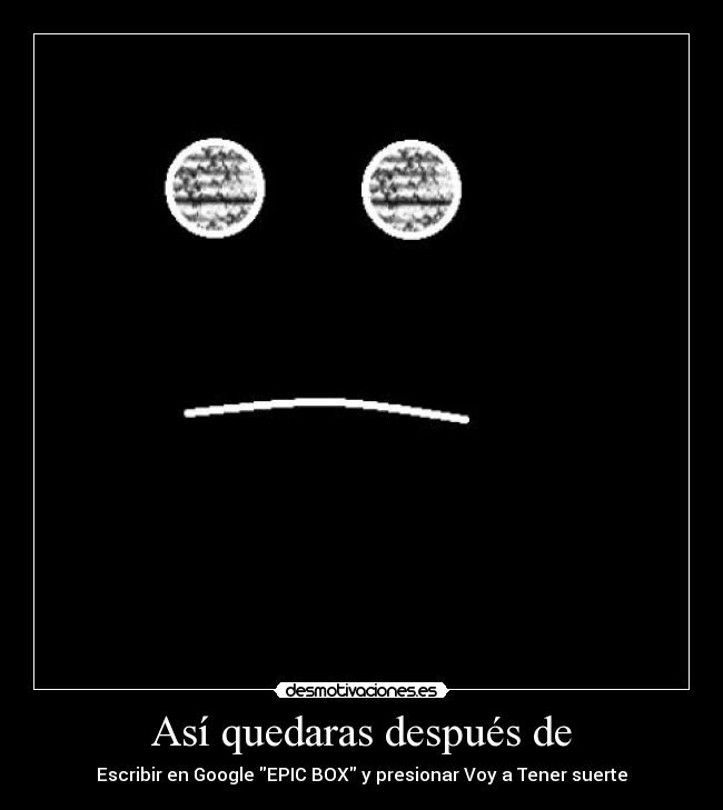 Así quedaras después de -