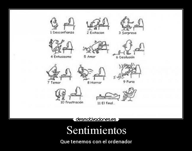 Sentimientos - Que tenemos con el ordenador
