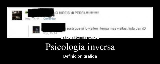carteles psicologia inversa desmotivaciones