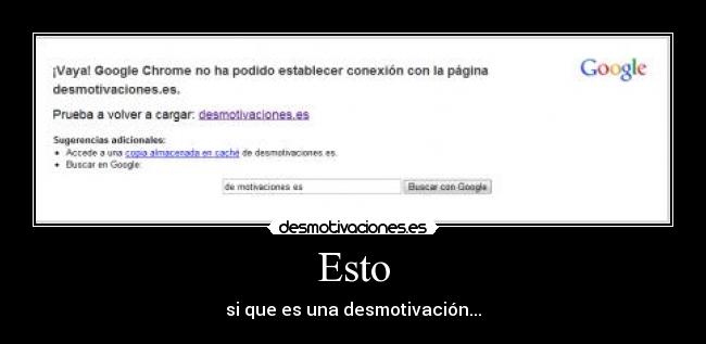 Esto - si que es una desmotivación...