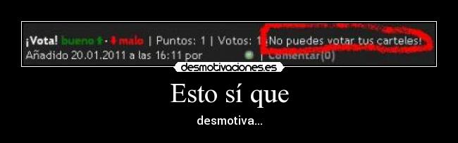 Esto sí que - desmotiva...