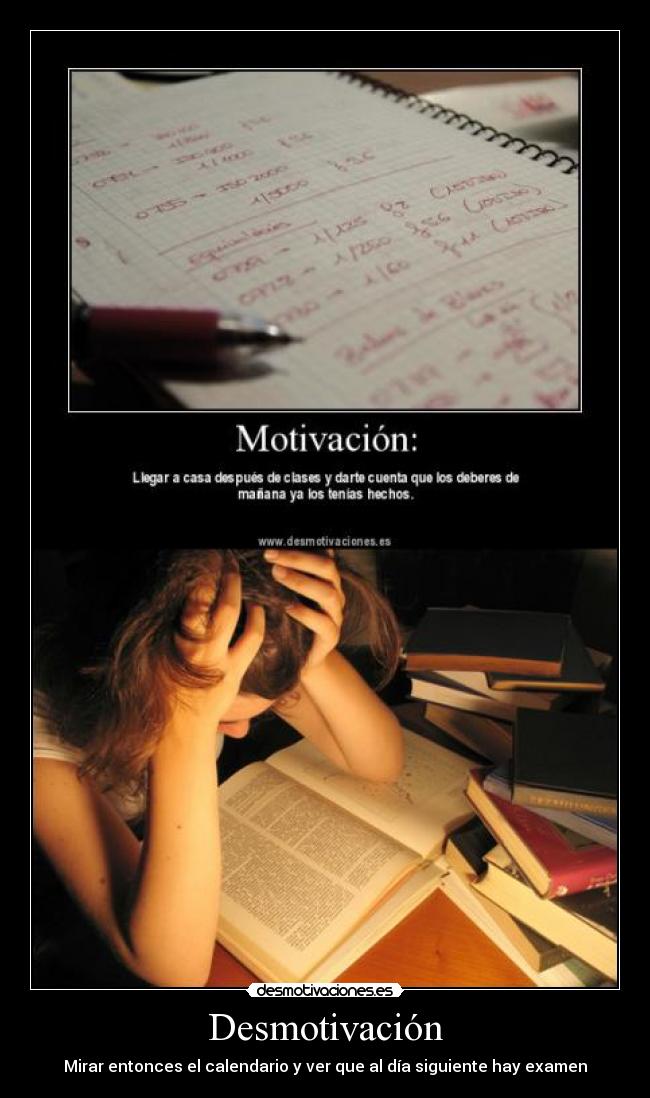 carteles examen deberes desmotivaciones