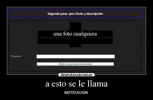 a esto se le llama - MOTIVACION 