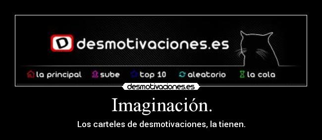 Imaginación. - 