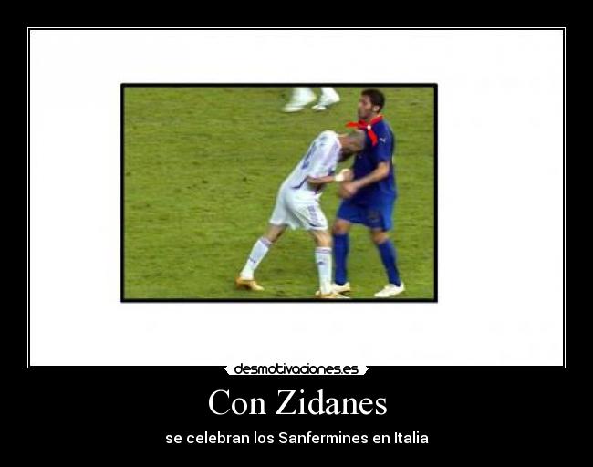 Con Zidanes - 