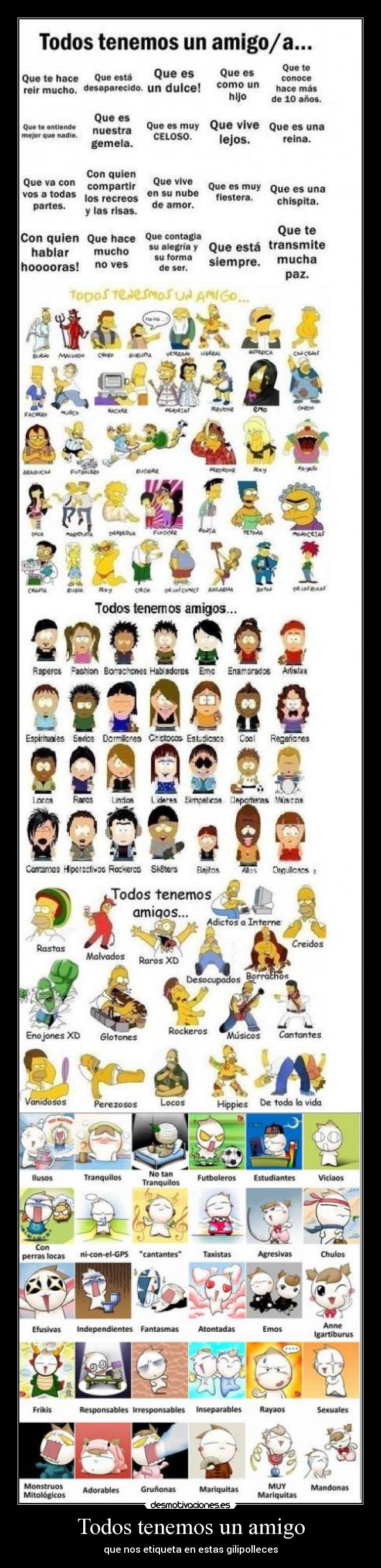 Todos tenemos un amigo - que nos etiqueta en estas gilipolleces