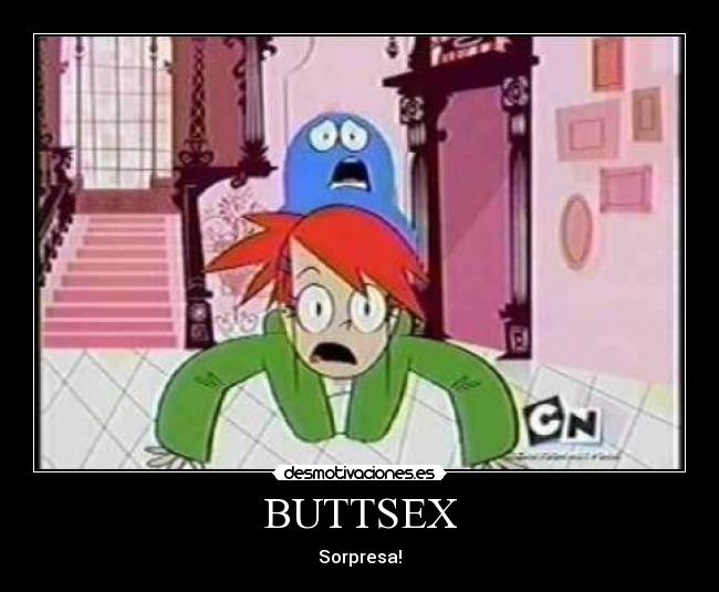 BUTTSEX - Sorpresa!