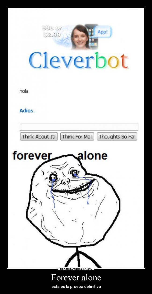 Forever alone - 