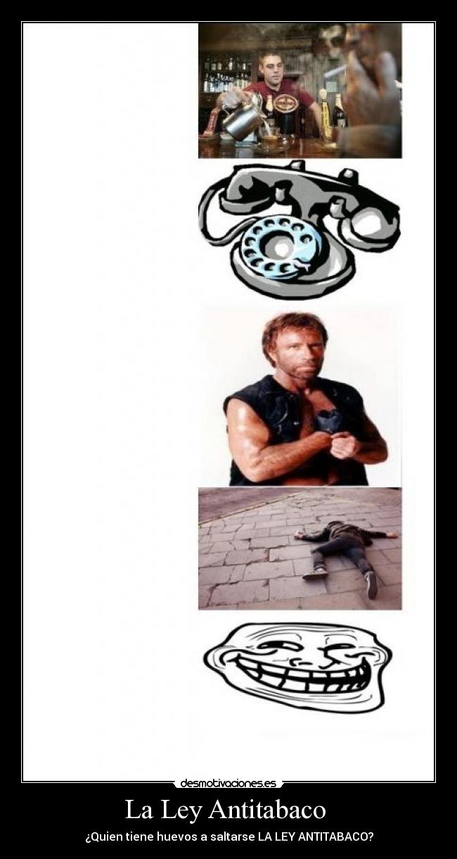 La Ley Antitabaco  - 